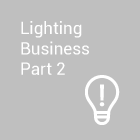 Lighting Business Part2